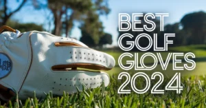 Best Golf Gloves 2024